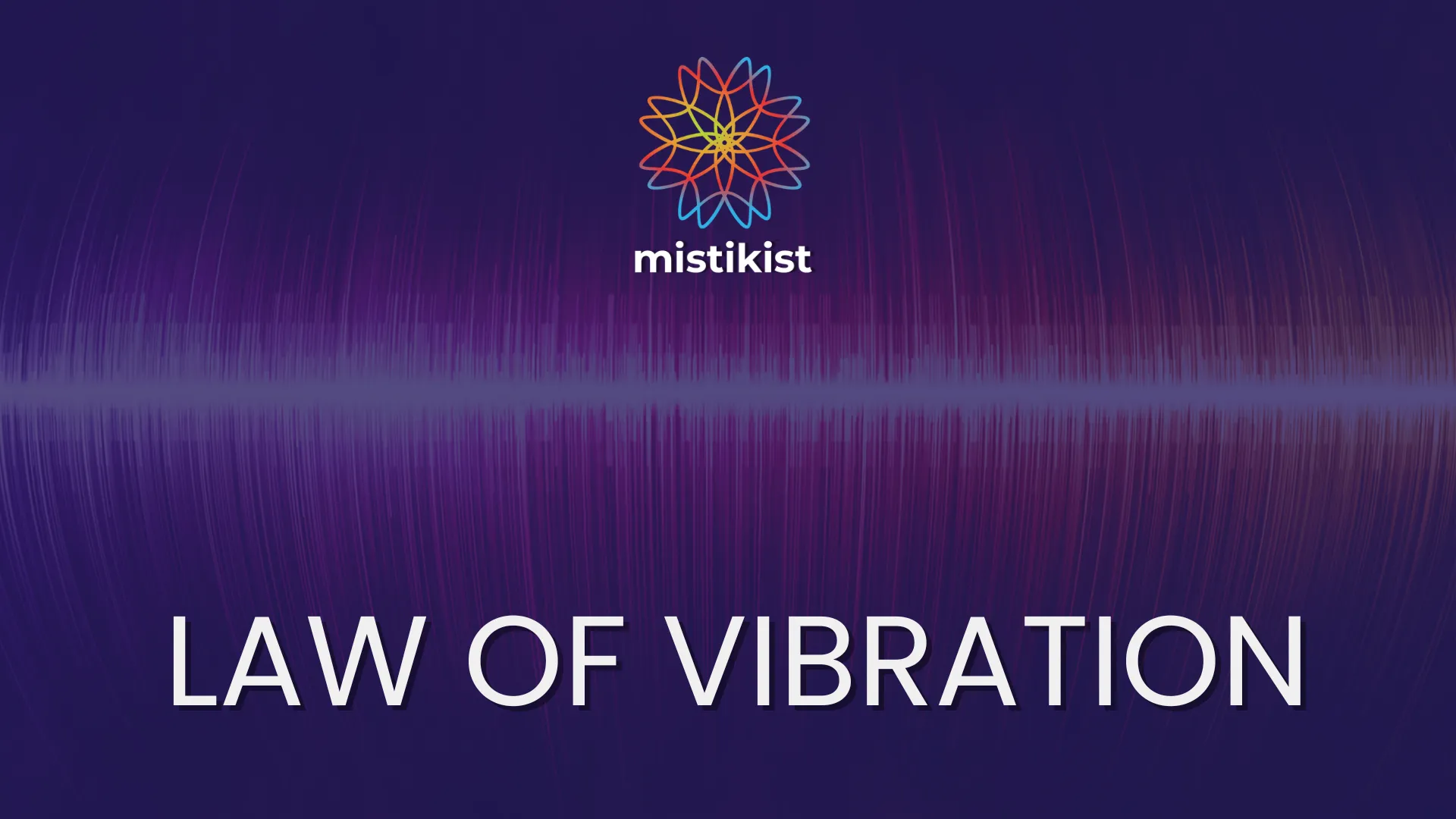 La Loi de la Vibration : Élever Votre Vibration cover